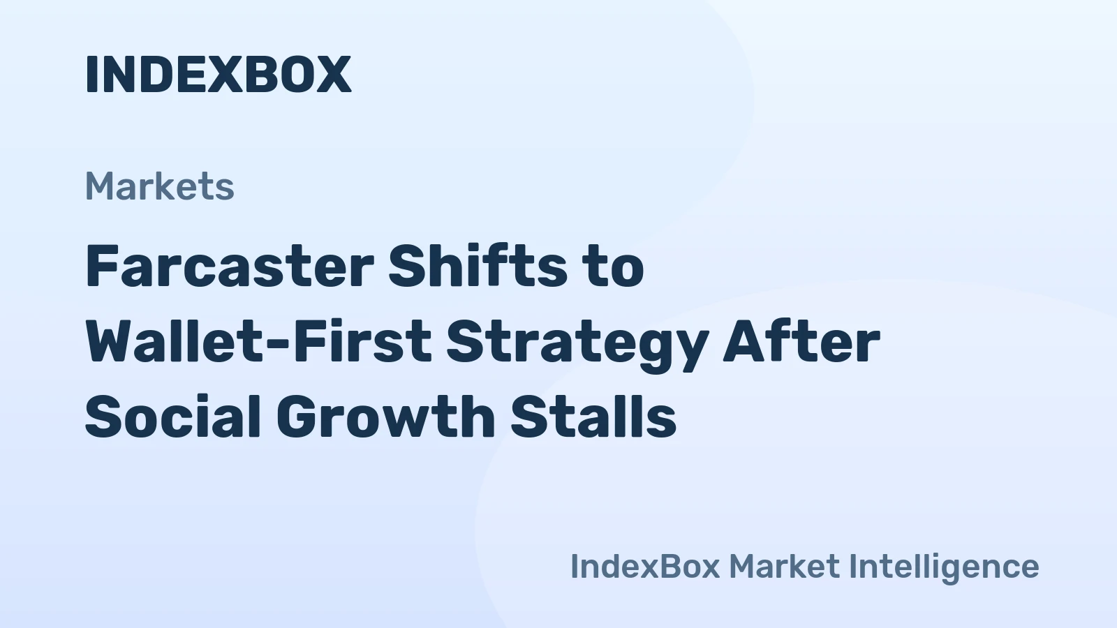 Farcaster 2026: Protocol Shifts and Market Position